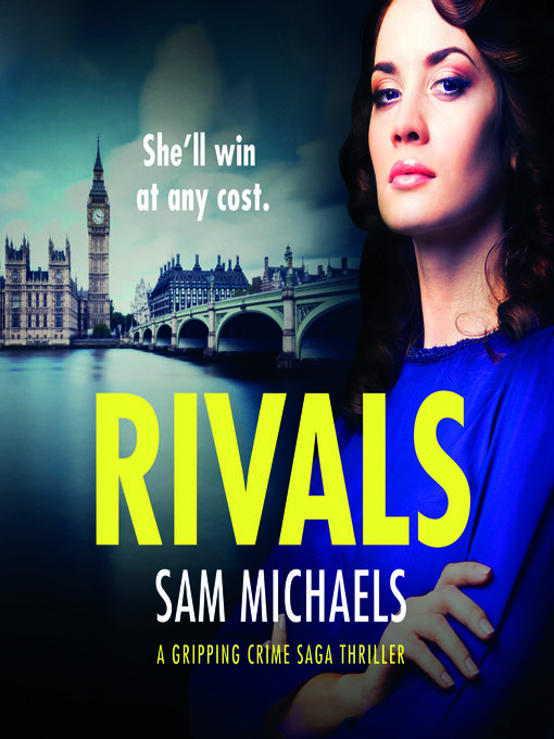 Title details for Rivals by Sam Michaels - Available